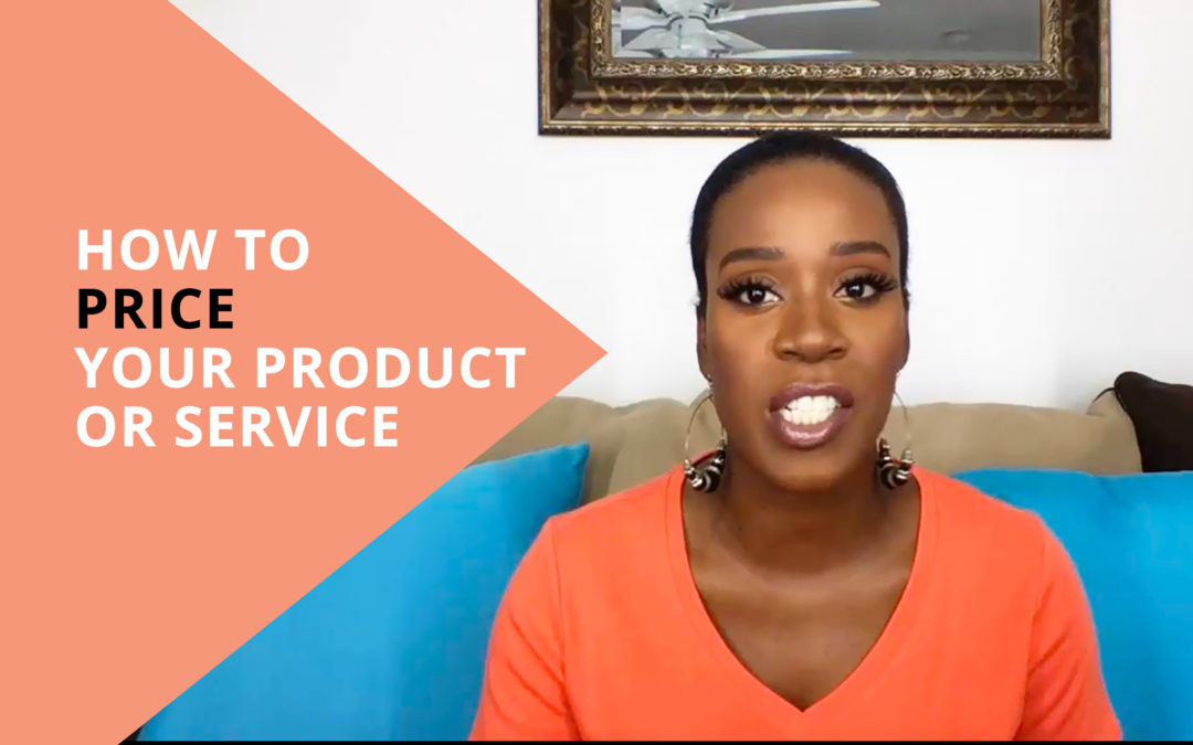 How to Price Your Product or Service